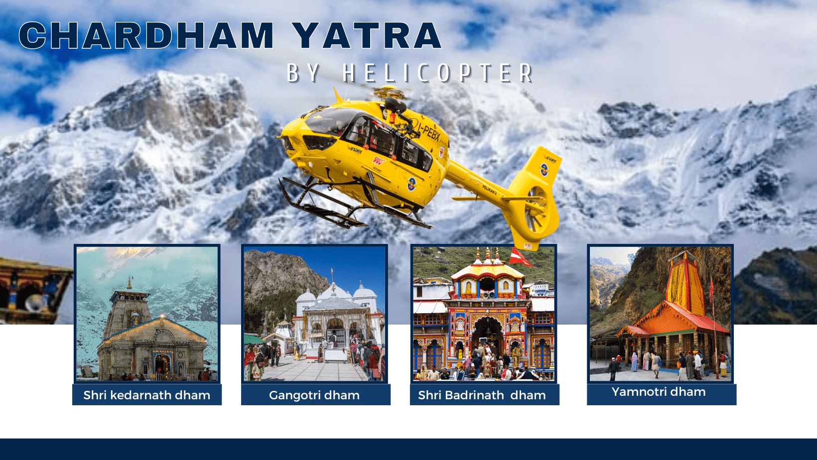 Chardham Yatra by Helicopter - Travel Santa